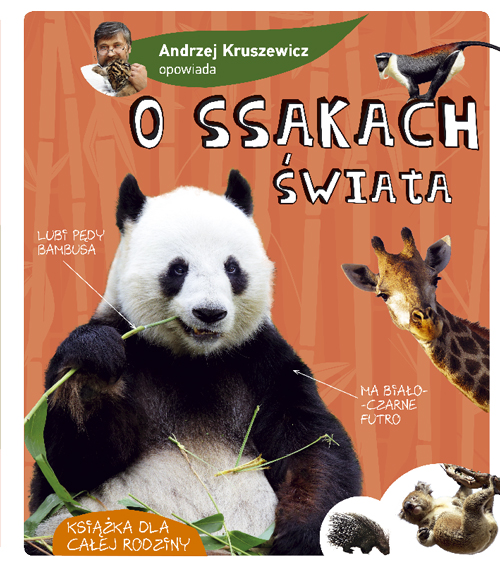 Andrzej Kruszewicz opowiada o ssakach świata Las Książek