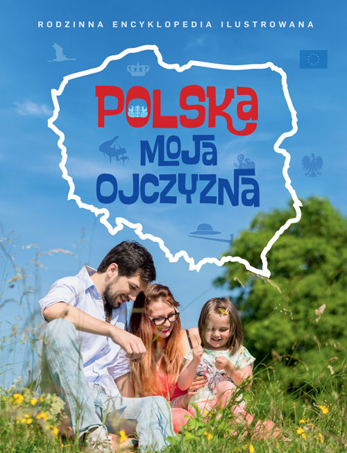 Encyklopedia Dla Dzieci Polska Moja Ojczyzna Stan Bdb 4